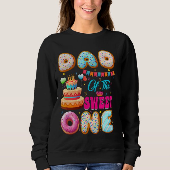 Sudadera Papá De Los Dulces Un Donut Tema Primer Cumpleaños (Anverso)
