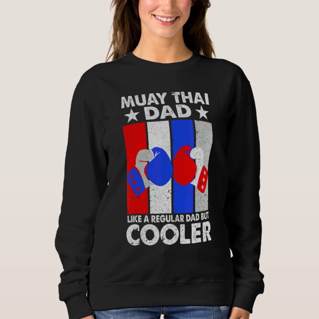 Sudadera Papá de Muay Thai como un papá regular pero más ge (Anverso)