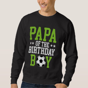 Sudadera Papa del niño futbolista que celebra su cumpleaños