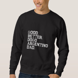Sudadera Papá Dogo Argentino bueno mejor hombre
