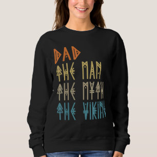 Sudadera Papá El Hombre El Mito El Vikingo