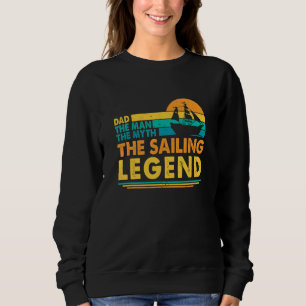 Sudadera Papá El Hombre El Mito La Leyenda De La Vela Marin