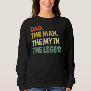 Sudadera Papá El Hombre El Mito La Leyenda Para Los Padres