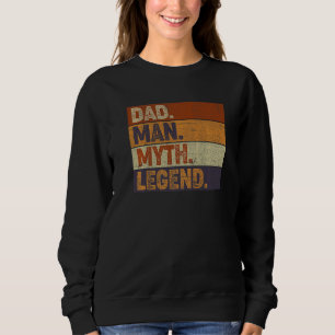 Sudadera Papá El Hombre El Mito La Leyenda Para Los Padres