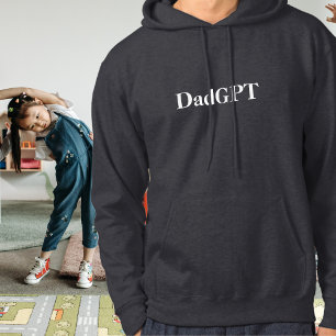 Sudadera Papá es gracioso cumpleaños, GPT impulsado por Chi