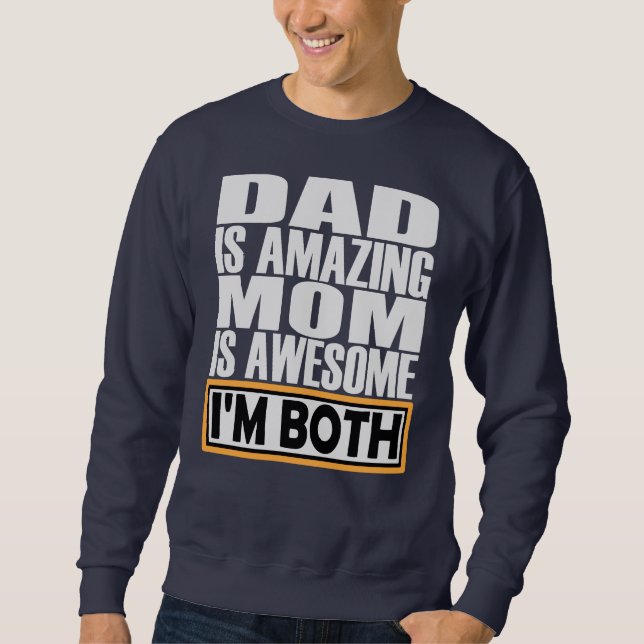 SUDADERA PAPÁ ES INCREÍBLE, MAMÁ ES INCREÍBLE. AMBOS SOY. (Anverso)