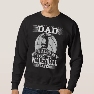 Sudadera Papá es mi favorito para jugar al voleibol