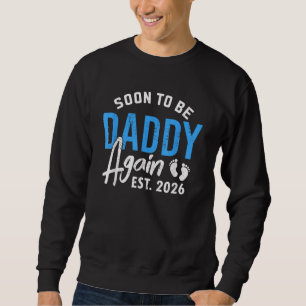 Sudadera Papá Est 2026 Ascendido a Papá 2026 Padre 2026