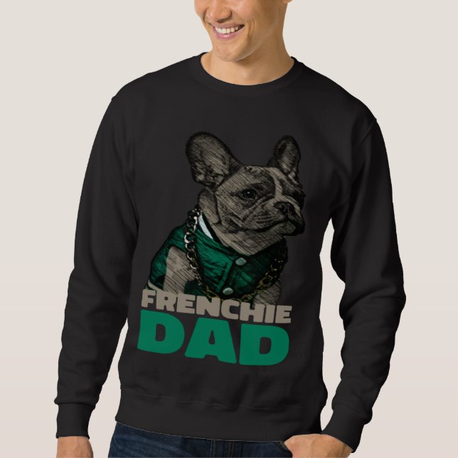 Sudadera Papá Frenchie  Papá Bulldog Francés (Anverso)
