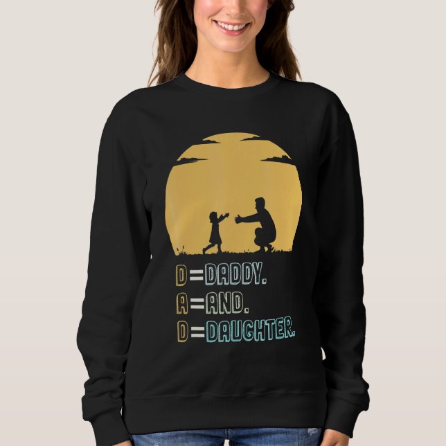 Sudadera Papá Hija Mi Primer Amor Mi Primer Héroe (Anverso)