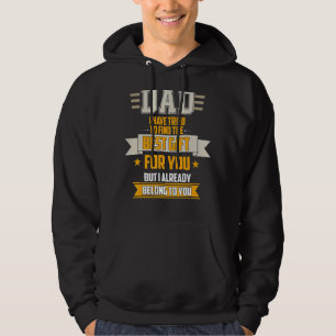 Sudadera Papá Intentó Encontrar Lo Mejor Pero Ya Pertenezco