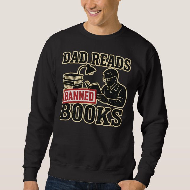 Sudadera Papá lee libros prohibidos | Declaración Literaria (Anverso)