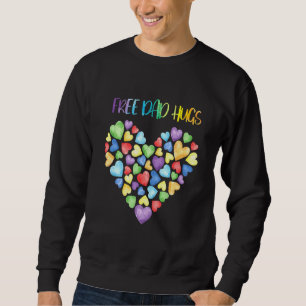 Sudadera Papá Libre Abraza A Papá Libre Abrazos A Orgullo I