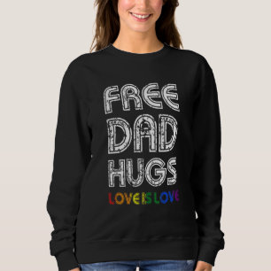 Sudadera Papá Libre Abraza El Orgullo Lgbt Por El Padre De 