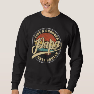Sudadera Papa Me Gusta Un Abuelo Retro Gracioso Papá Abuelo