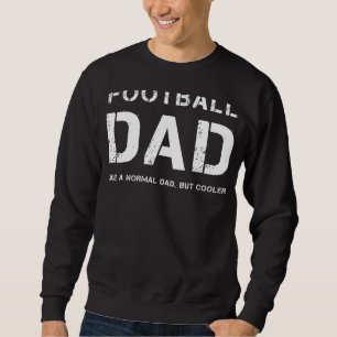 Sudadera Papá Padre Leyenda De Fútbol Mejor Papá Que Siempr