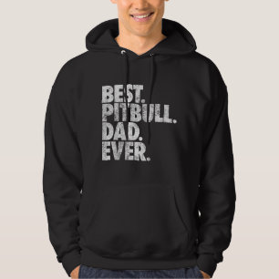 Sudadera Papá Pitbull - El Mejor Papá Pitbull De Todos Los
