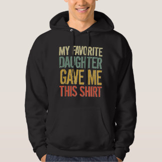 Sudadera Papa Pops Héroe Padre Mi hija favorita me dio