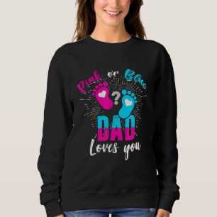 Sudadera Papá Rosa O Azul Te Ama Género Revelar Parte Del B