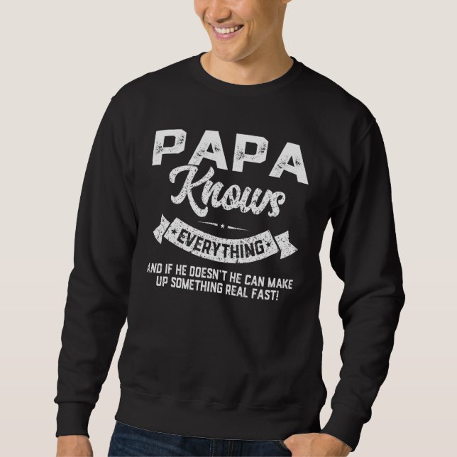 Sudadera Papá sabe todo el día de los padres de papá (Anverso)