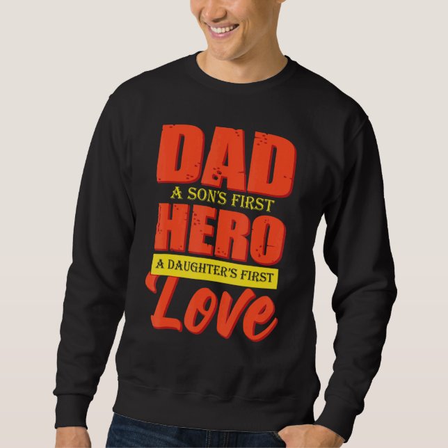 Sudadera Papá Un Hijo Primer Héroe Hijas Primero Amo Padres (Anverso)