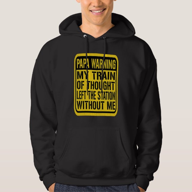 Sudadera Papa Warning Sign  Senior Citizen Humor Memory Jok (Anverso)