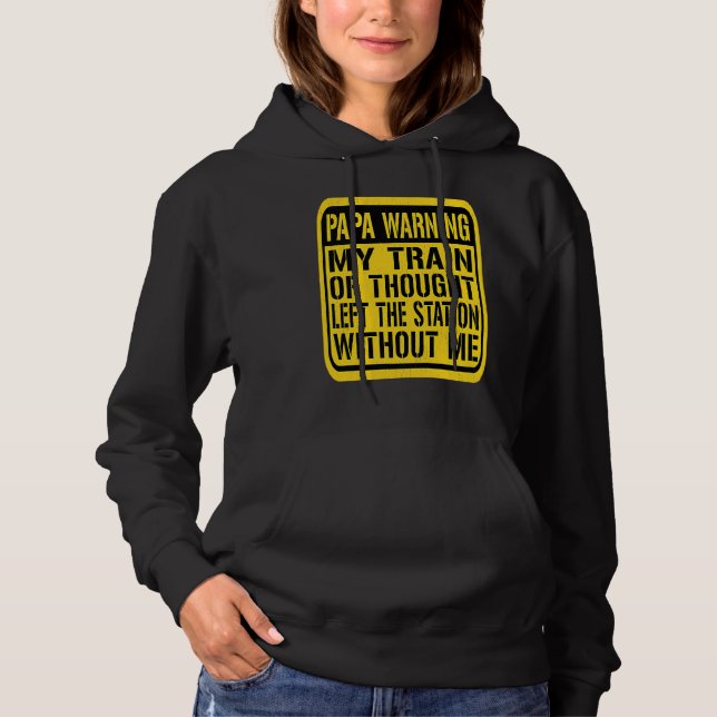 Sudadera Papa Warning Sign  Senior Citizen Humor Memory Jok (Anverso)