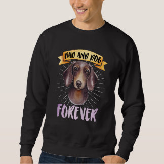 Sudadera Papá Y El Perro Dachshund Sweat