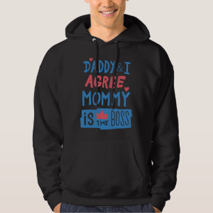 Sudadera Papá y yo estamos de acuerdo en que mamá es la jef