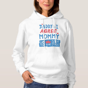 Sudadera Papá y yo estamos de acuerdo en que mamá es la jef
