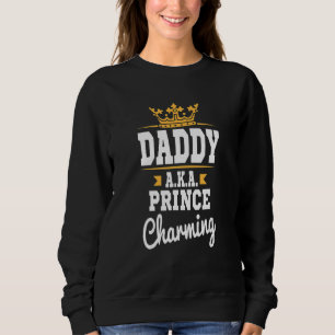 Sudadera Papi al.K.A. Prince Encantador Día del Padre