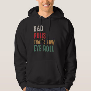 Sudadera Papi Chiste mal puns así es como se mueve la vista