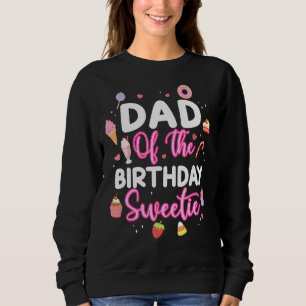 Sudadera Papi Del Cumpleaños Sweetie Candy Lollipop Bday