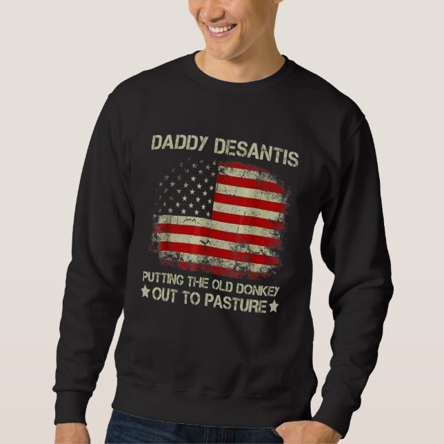 Sudadera Papi Desantis poniendo al viejo burro a pastar (Anverso)