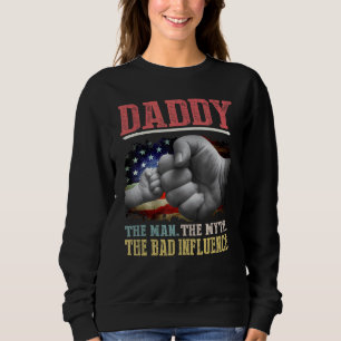 Sudadera Papi El Hombre El Mito La Mala Influencia Estadoun