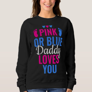 Sudadera Papi Rosa O Azul Te Ama El Género Revelador
