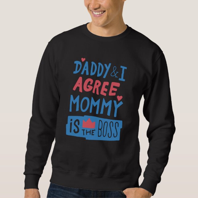 Sudadera Papi y yo estamos de acuerdo en que Mami es la jef (Anverso)
