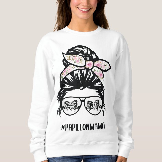 Sudadera papillon perro mamá desordenado bun gafas de pelo  (Anverso)