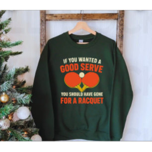 Sudadera para amante del ping pong   Frase diverti