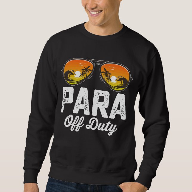 Sudadera Para fuera de servicio profesional último día de e (Anverso)