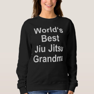 Sudadera Para la abuela Mundos Mejor Abuela Jiu Jitsu