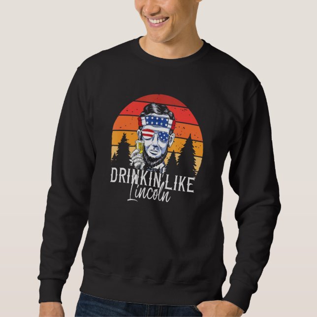 Sudadera Para los hombres que beben como Lincoln Abraham Vi (Anverso)