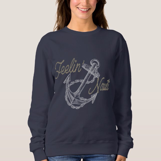 Sudadera para Mujer Feelin' Nauti (Anverso)