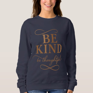 Sudadera para Mujer Sé Amable Sé Atento