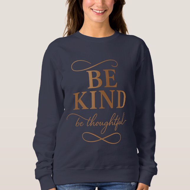 Sudadera para Mujer Sé Amable Sé Atento (Anverso)