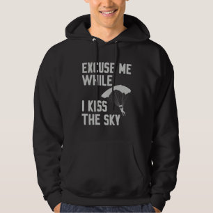 Sudadera Paracaidismo Paracaidista Excusa Mientras Besos el