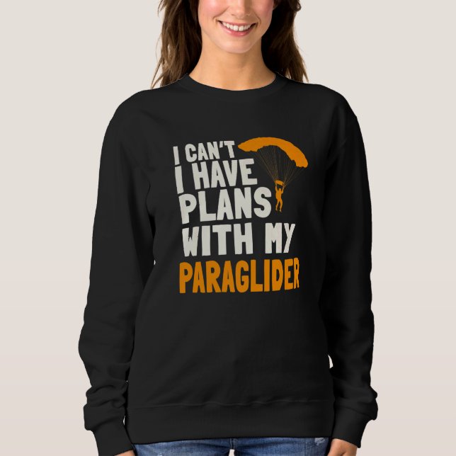 Sudadera Paragliding Plans Paragliders Parachute Paramotor  (Anverso)