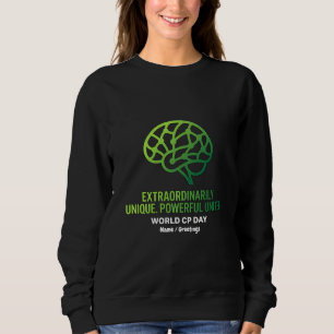 Sudadera Parálisis Cerebral Extraordinariamente Única y Uni