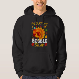 Sudadera Paramédico Gobble Squad Turco Acción de Gracias po