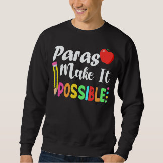 Sudadera Paras Make It Possible Apple And Pencil Back To Sc